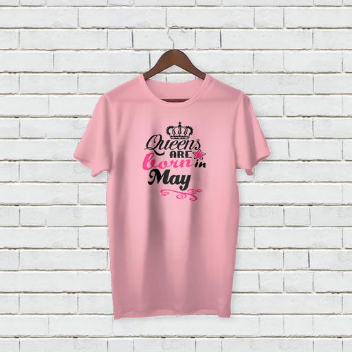 Personalised Queens are Born in May T-Shirt - Add Your Text/Name.