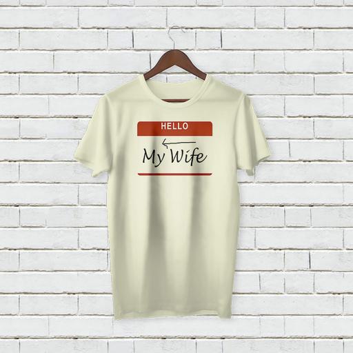 Personalised Text Hello My Wife T-shirt (4).jpg