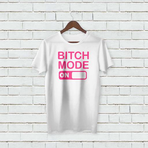 Personalised Funny Text Bitch Mood ON T-Shirt (4).jpg