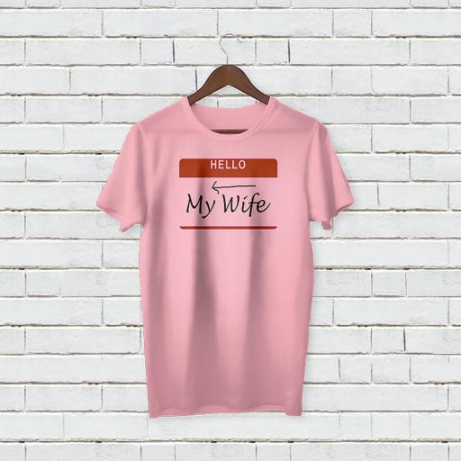 Personalised Text Hello My Wife T-shirt (3).jpg
