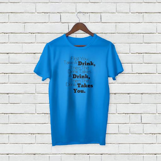 Personalised Named First You Take A Drink T-Shirt (4).jpg