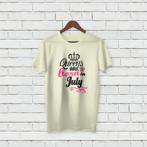 Personalised Queens are Born in July T-Shirt - Add Your Text/Name