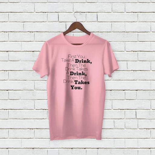 Personalised Named First You Take A Drink T-Shirt (1).jpg
