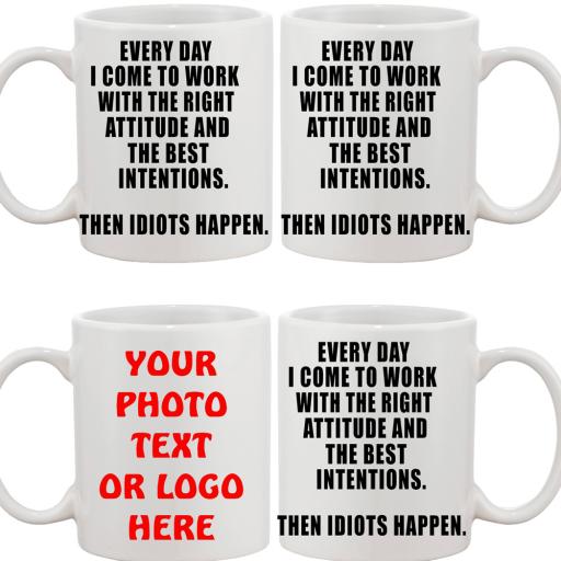 Persoanlised funny text mug work attitude.jpg