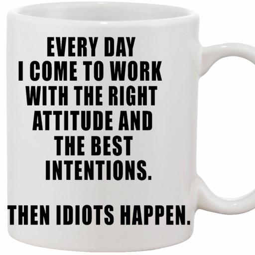 Personalised 'Every Day I Come to Work With the Right Attitude' Mug.jpg