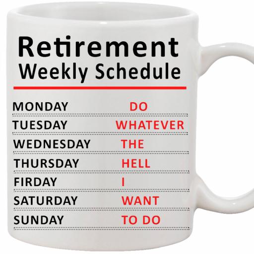 Personalised 'Retirement Weekly Schedule' Funny Text Mug.jpg