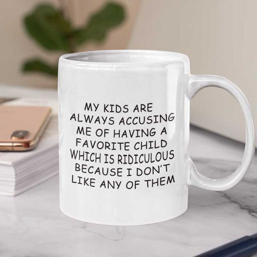 Personalised 'My Kids are Always Accusing Me...Favourite Child' Mug