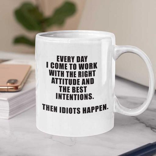 Personalised 'Every Day I Come to Work With the Right Attitude' Mug