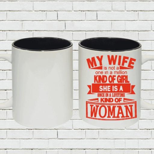 Personalised 'One in a Lifetime Kind of Woman' Colour Inside Mug for Wife