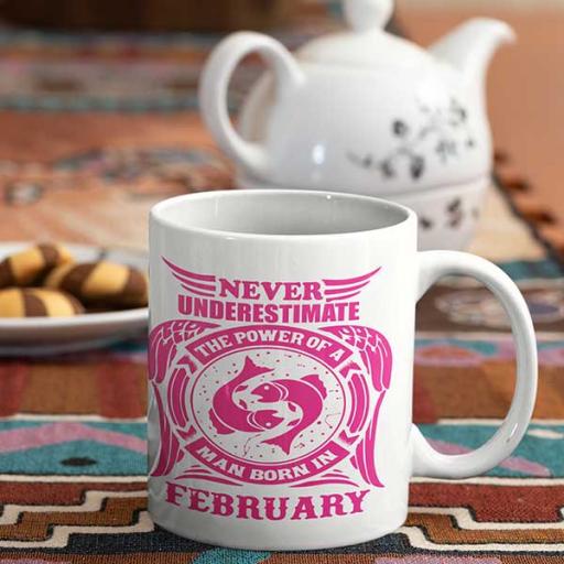 Never underestimate the power of a man born in FEBRUARY Personalised Birthday Gift.jpg