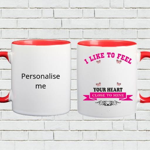 ;I Like to Feel Your Heart' - Personalised Colour Inside Photo Mug