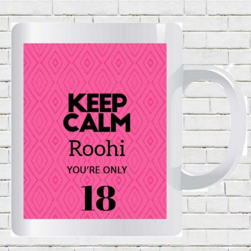 Keep Calm You are Only (AGE) - Personalised Birthday Mug - Pink Diamond