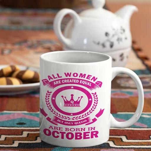 All Women are Created Equal But Only Queens are Born in (Month) Personalised Mug.jpg