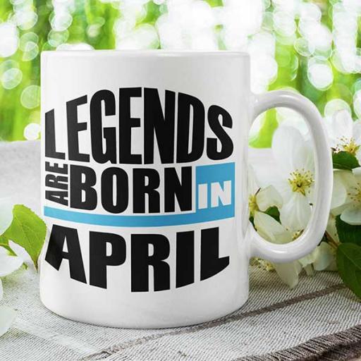 Legends are Born in April - Personalised Birthday Mug