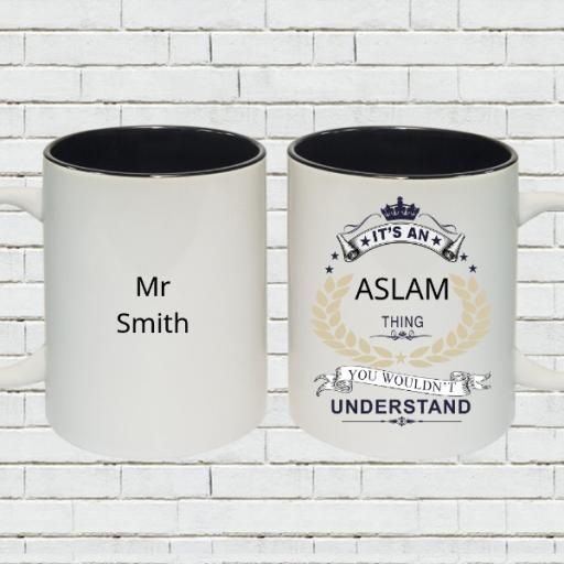 It's a (Your Name) Thing, You Wouldn't Understand - Personalised Colour Inside Mug Gift