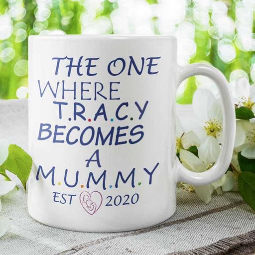 The One Where You Become Mummy - Personalised Mug