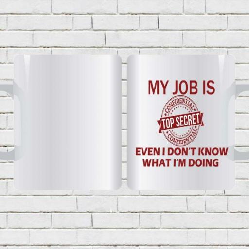 My Job is Top Secret - Personalised Name & Photo Mug