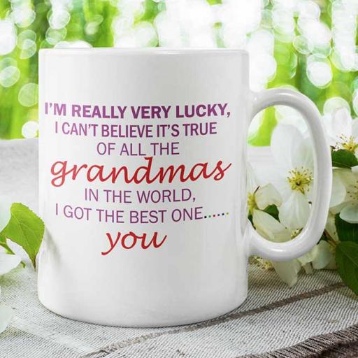 I Am Really Very Lucky to Have You as Grandma - Personalised Mug