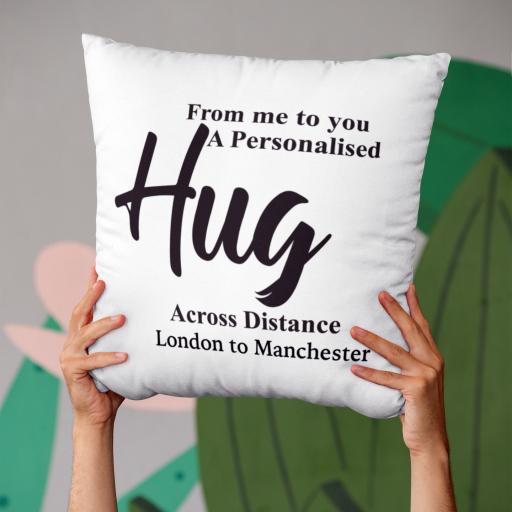 A Personalised Hug From Me to You - Cushion Cover Gift