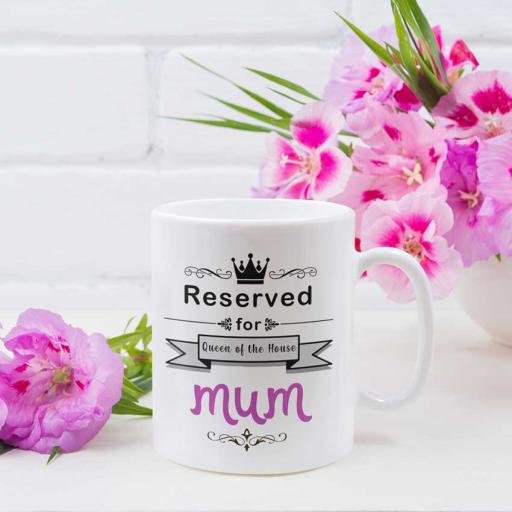 Personalised 'Reserved for Queen of the House' Mug &/or Matching Cushion Cover for Mum
